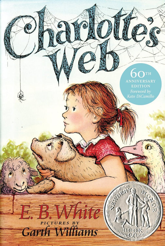 Charlotte's Web : 60th Anniversary Edition